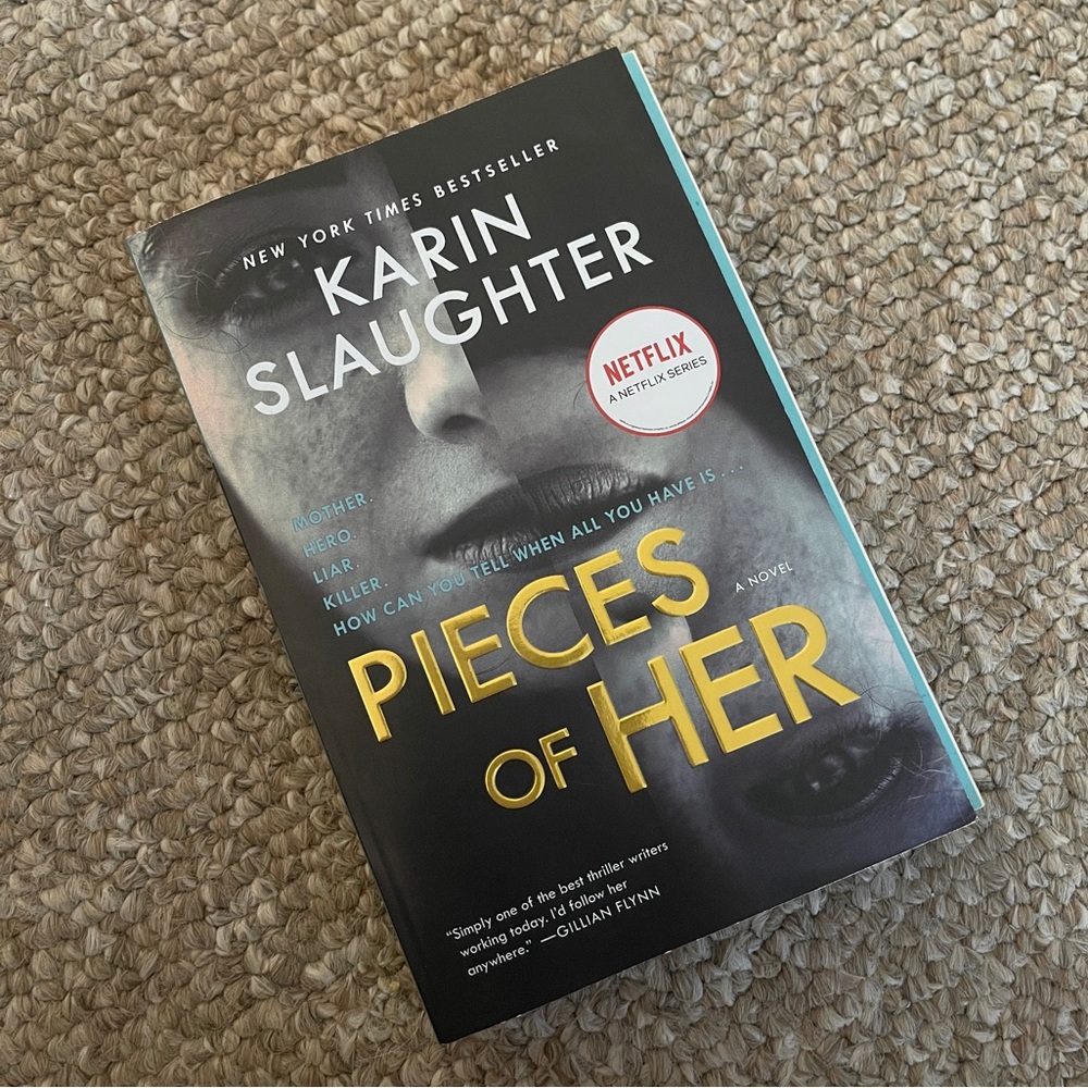 ⭐️3/$25⭐️ Pieces of Her by Karin Slaughter